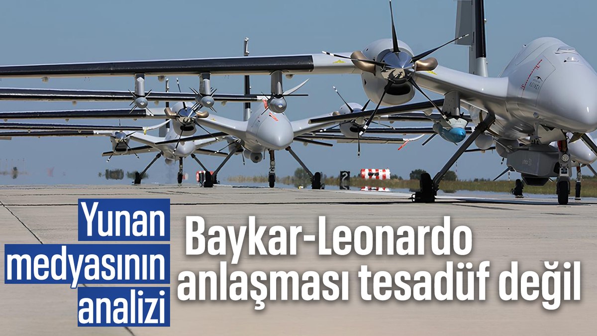 Yunan basınından Baykar-Leonardo anlaşması analizi: Tesadüf değil